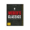 Weber Grillbuch "Weber’s Classics"